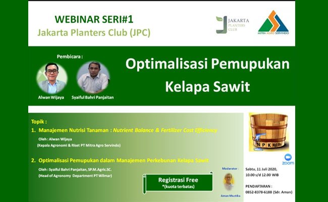 Jakarta Planters Club, Adakan Seminar Online “Optimalisasi Pemupukan Kelapa Sawit”