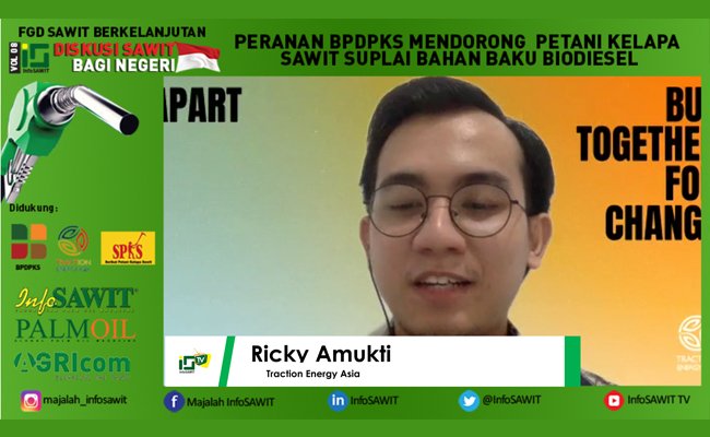 Mandatori Biodiesel Sawit Momentum Perbaikan Rantai Pasok Ditingkat Petani